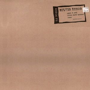 Silvio Ecomo – Good 4 You / Even More Bounce / Lone