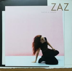 Zaz – Sains & Saufs