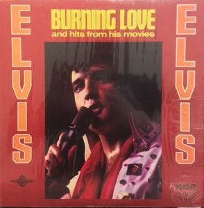 Elvis Presley – Burning Love And Hits From His Movies Volume 2