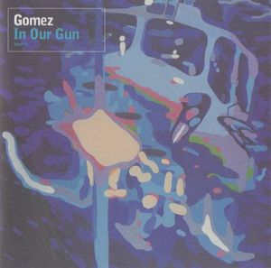 In Our Gun by Gomez