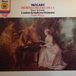 Horn Concertos 1-4 by Wolfgang Amadeus Mozart,  Barry Tuckwell,  London Symphony Orchestra,  Peter Maag