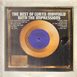 The Best Of Curtis Mayfield With The Impressions cover
