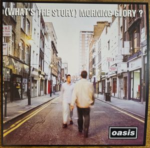 (What's The Story) Morning Glory ? by Oasis
