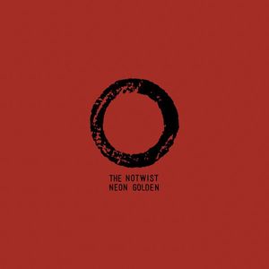 The Notwist – Neon Golden