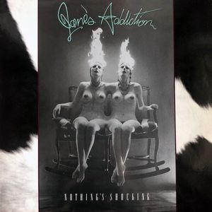 Jane's Addiction – Nothing's Shocking