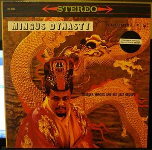Charles Mingus And His Jazz Group – Mingus Dynasty