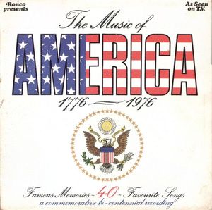 The Richmond Strings With Mike Sammes Singers – The Music Of America 1776-1976