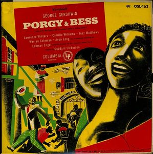 Porgy & Bess by George Gershwin /  Lawrence Winters •  Camilla Williams •  Inez Matthews •  Warren Coleman •  Avon Long