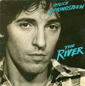 The River by Bruce Springsteen