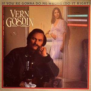 If You're Gonna Do Me Wrong (Do It Right) cover