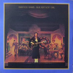 Emmylou Harris – Blue Kentucky Girl