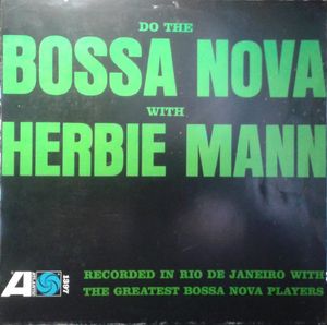 Do The Bossa Nova With Herbie Mann cover