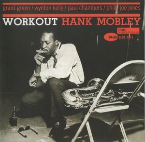 Workout by Hank Mobley