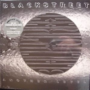Blackstreet – Another Level
