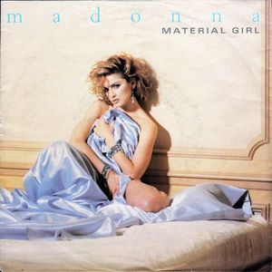 Madonna – Material Girl