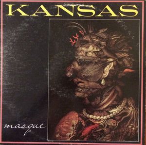 Kansas – Masque
