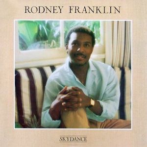 Rodney Franklin – Skydance