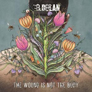 Bernard Dolan – The Wound Is Not The Body