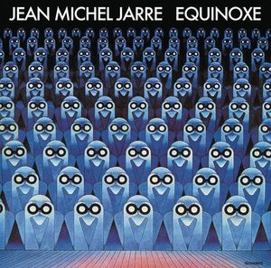 Equinoxe by Jean-Michel Jarre