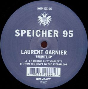 Laurent Garnier – Tribute EP