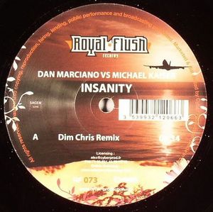 Insanity by Dan Marciano vs  Michael Kaiser