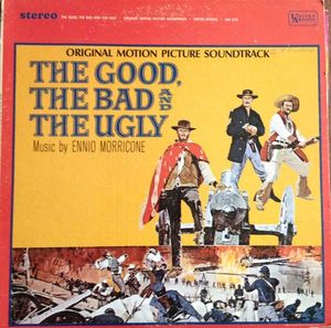 The Good, The Bad  And The Ugly - Original Motion Picture Soundtrack cover