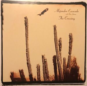Alejandro Escovedo With Don Antonio – The Crossing