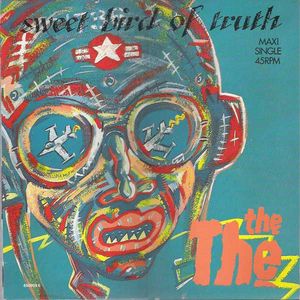 The The – Sweet Bird Of Truth