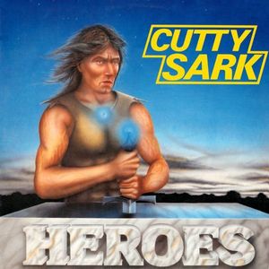 Heroes by Cutty Sark