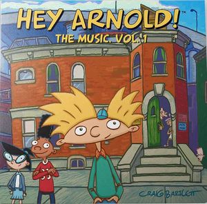 Hey Arnold! The Music. Vol 1 by Jim Lang