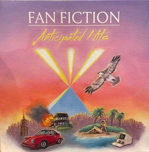 Fan Fiction – Anticipated Hits