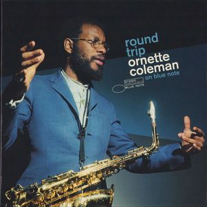 Round Trip: Ornette Coleman On Blue Note cover