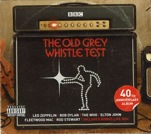 The Old Grey Whistle Test (40th Anniversary Album) cover