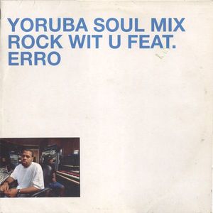DJ Jazzy Jeff – Rock Wit U (Yoruba Soul Mix) / For Da Love Of Da Game (DJ Jazzy Jeff Remix)