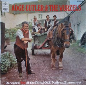 The Wurzels – Recorded Live At The Royal Oak, Nailsea, Zummerzet
