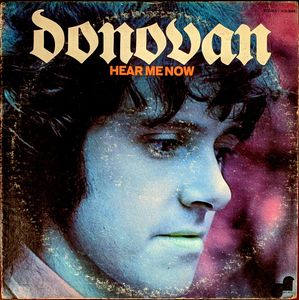 Donovan – Hear Me Now