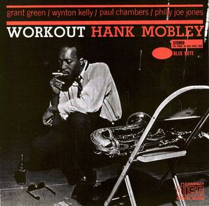 Hank Mobley – Workout