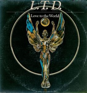 L.T.D. – Love To The World