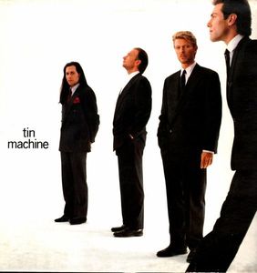 Tin Machine – Tin Machine