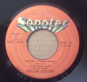 Willie Colón – Gitana / Falta De Consideración