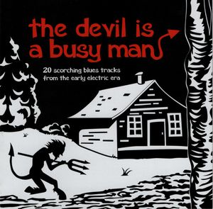 Various – The Devil Is A Busy Man