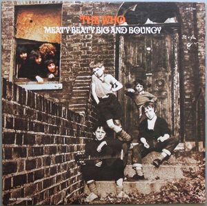 The Who – Meaty Beaty Big And Bouncy