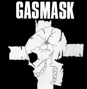 Gasmask – Gasmask