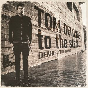 Tom DeLonge – To The Stars... Demos, Odds And Ends