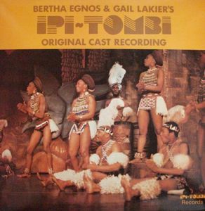 Bertha Egnos & Gail Lakier's Ipi Tombi: Original Cast Recording cover