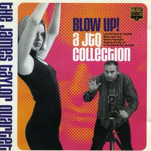 Blow Up! A JTQ Collection cover