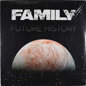 Family – Future History