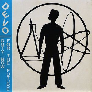 Devo – Duty Now For The Future