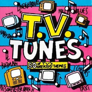 T.V. Tunes - 50 Of TV's Greatest Themes cover