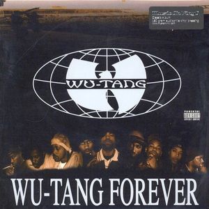Wu-Tang Clan – Wu-Tang Forever